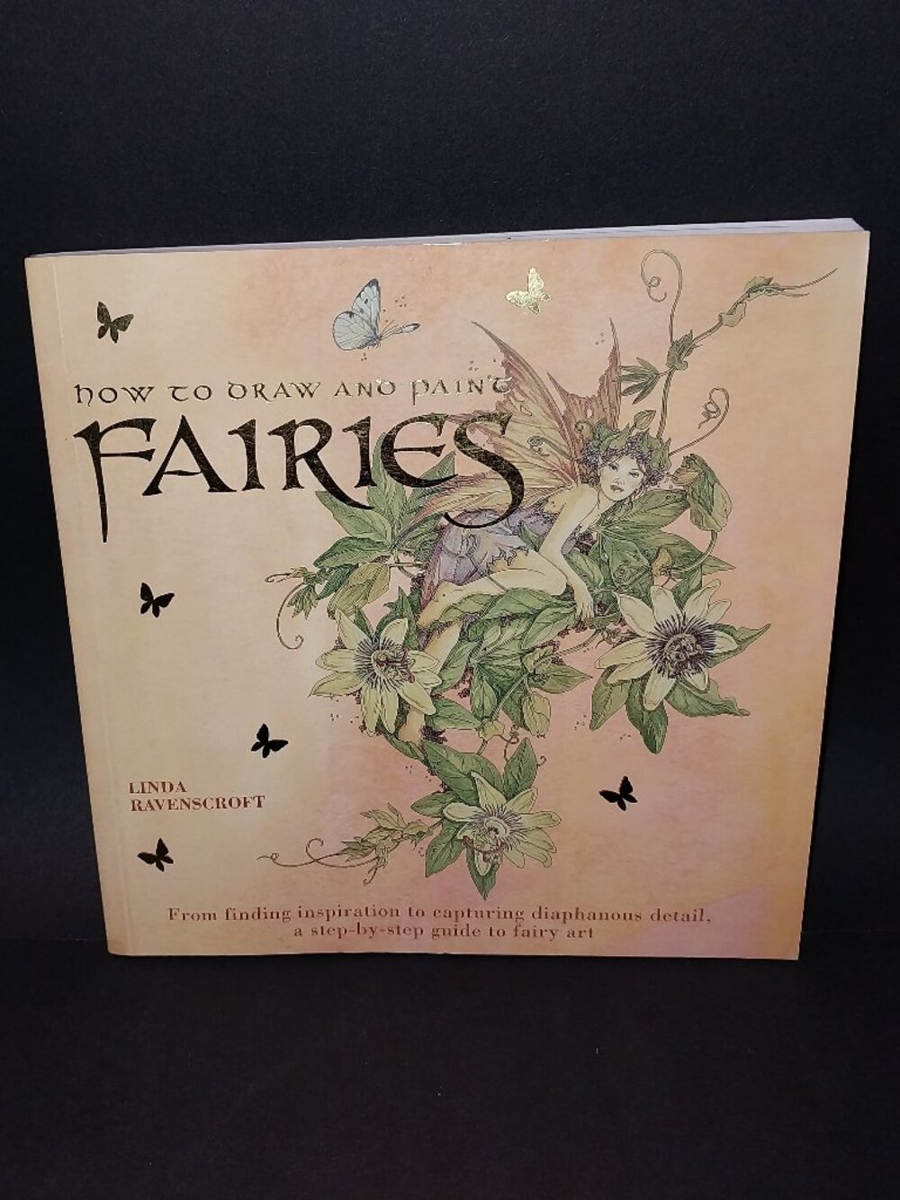 How To Draw and Paint Fairies by Linda Ravenscroft